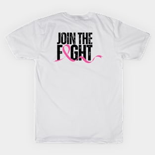 Join the Fight - Breast cancer awareness T-Shirt